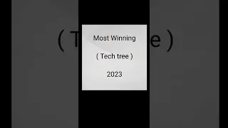 The most wins 2023 ( TechTree ) .
