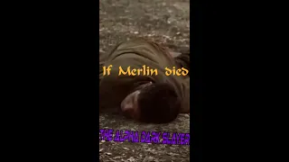 If merlin died #shorts #merlin #merlinbbc #lancelot #bringbackmerlin #arthurpendragon