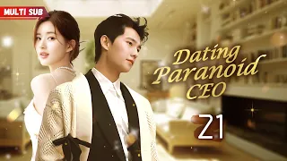 Dating Paranoid CEO🖤EP21 | #yangyang | CEO's pregnant wife never cheated💔 But everything's too late