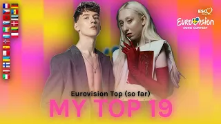 MY TOP 19 (so far) +🇩🇰🇪🇪🇩🇪🇱🇹🇲🇩🇵🇱 • Eurovision Song Contest 2024