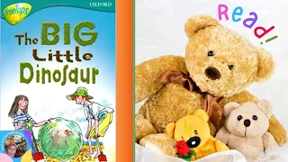 💖📒 The Big Little Dinosaur,a Dinosaur Story (Read Aloud Books For Kids)with Dixy's Storytime World