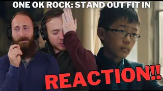 EMOTIONAL | REACTION | ONE OK ROCK: Stand Out Fit In