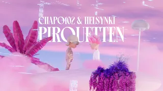 Helsynki x Chapo102 - "Pirouetten" (Official Musikvideo)
