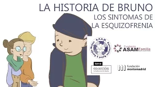 Síntomas de la esquizofrenia. La historia de Bruno.