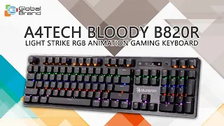 A4TECH BLOODY B820R LIGHT STRIKE RGB ANIMATION GAMING KEYBOARD | Global Brand Pvt Ltd