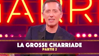 La grosse charriade - Partie 2