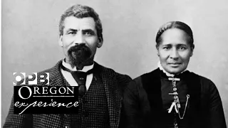 Oregon’s Black Pioneers: Full Documentary | Oregon Experience | OPB