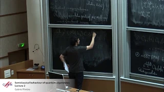 Gabriel Riviere: Semiclassical behaviour of quantum eigenstates - lecture 2