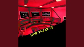 Save The Core! (IITPP Unofficial Track)