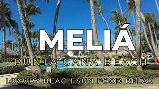 Meliá Punta Cana Beach Resort. Relax On the Beach. #mw_tech_life