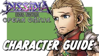 DFFOO BASCH CHARACTER GUIDE & SHOWCASE! BEST ARTIFACTS SPHERES! RIDICULOUSLY GOOD TANK!!!