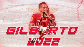 gilberto  BEST MOMENTS 2022 BENFICA