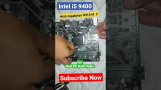 Best intel CPU Combo, Gigabyte H310 M. 2 Motherboard With Intel i5 9400