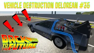 DeLorean "Back to the Future" car crash #35 | BeamNG Drive