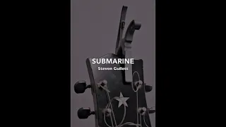 Submarine - Steven Gullett