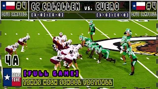 #4 CC Calallen vs #4 Cuero Football || [FULL GAME]