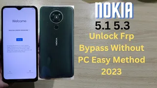 Nokia 5.3 Frp Bypass Android 10 Without PC Easy Method