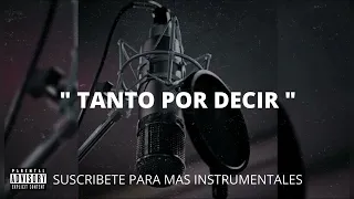 " TANTO POR DECIR" - BASE DE RAP BOOM BAP USO LIBRE | INSTRUMENTAL HIP-HOP UNDERGROUND