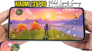 Xiaomi 13T Pro Genshin Impact Gaming test | Dimensity 9200+ 5G, 144Hz Display