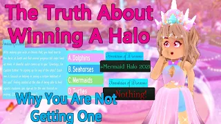 The Truth About Winning A Halo Why You Are Not Getting One In Royale High