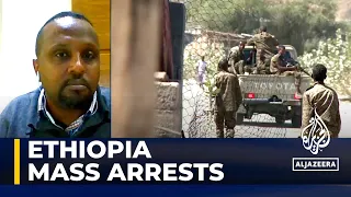 Ethiopian police nab hundreds under state of emergency, say witnesses