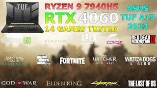 ASUS TUF A15 2023 - RTX 4060 + Ryzen 9 7940HS - Test in 14 Games