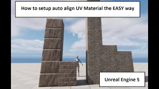 HOW TO CREATE AN AUTO ALIGN TEXTURE UNREAL ENGINE 5 THE EASY WAY