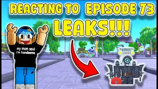 Reviewing Episode 73 (Part one) LEAKS!!! (Toilet Tower Defense)