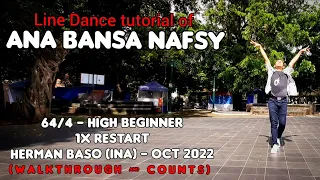 Ana Bansa Nafsy Line Dance Tutorial | High Beginner | Choreo and presented by Herman Baso (INA)