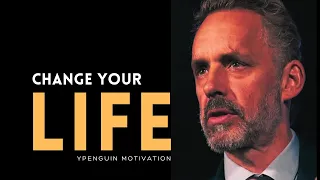 CHANGE YOUR LIFE TODAY | A Must Watch Jordan Peterson Motivational Video