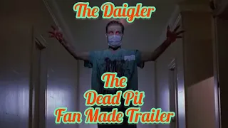 The Dead Pit (1989) Movie Trailer