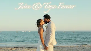 Juice & Toya Forever [Our Official Wedding Film]