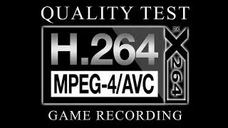 Quality Test - H.264/AVC Game Recording with the x264 AVC Codec (HD Samples from Four Game Sources)
