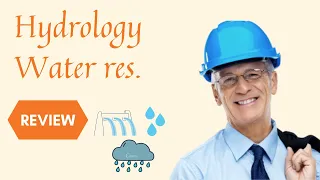 FE exam : Hydrology + Water resources review