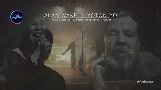 Alan Wake II (Ahti) - Yötön yö (Nightless Night) - Loiri ft. Paula Koivuniemi AI Cover