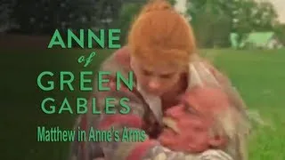 Matthew in Anne's arms - Anne of Green Gables