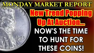 SHOCKING STEEL CENT! Collectors Finally Seeking These 1943 Lincolns! MONDAY MARKET REPORT