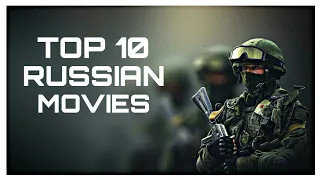 Top 10 Russian Movies of 21st century