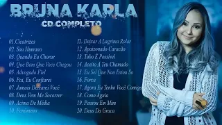 Bruna Karla Louvores Para Expulsar Todo Mal Da Sua Vida   Melhores Músicas Gospel   Melhores Hinos