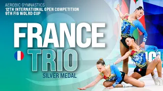 TRIO FRANCE | 9th FIG World Cup Aerobic Gymnastics 2024 | SILVER Medal