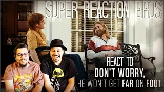 SRB Reacts to Don't Worry, He Won't Get Far on Foot Official Trailer