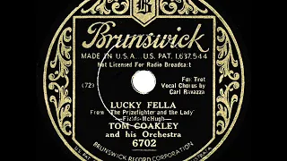 1933 Tom Coakley - Lucky Fella (Carl Ravazza, vocal)