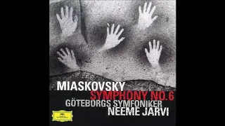 Nikolai Myaskovsky : Symphony No. 6 in E-flat minor Op. 23 (1922-23 rev. 1947)