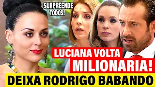 Um Refúgio Para o Amor: Luciana Volta Milionária e deixa todos Paralizados e Clara Surta ao ver ela!