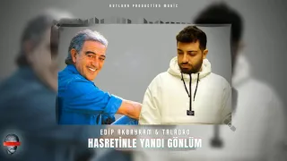 Edip Akbayram & Taladro - Hasretinle Yandı Gönlüm [ MİX EDİTİON ]