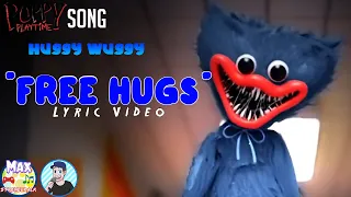Poppy PlayTime Huggy Wuggy Song "Free Hugs" By TryHardNinja (FanMade Lyric Video) (GMV)