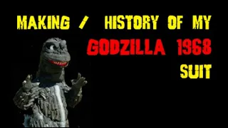 Making/History of my Godzilla 1968 Suit