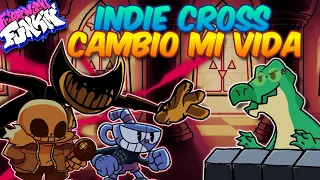 INDIE CROSS POR PRIMERA VEZ | VS CUPHEAD, SANS Y BENDY | Friday Night Funkin' Gameplay