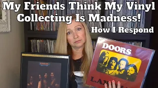 Dealing With Unkind Remarks About Vinyl Collecting - Am I An Outcast?