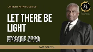 CA220. Let There Be Light | SAM SOLEYN